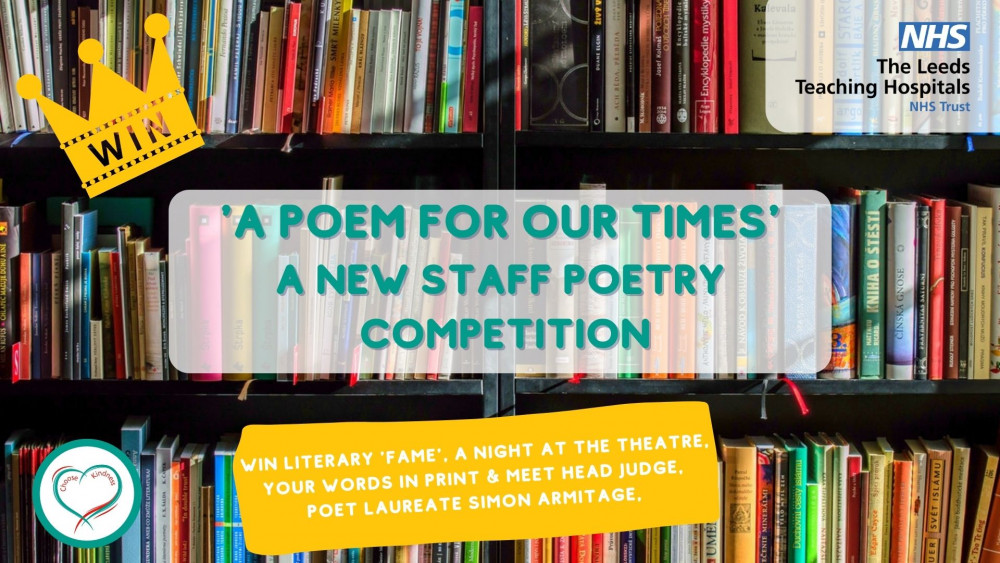 'A Poem for Our Times': Poetry Centre Joins with Leeds Teaching Hospitals NHS Trust for Staff Poetry Competition